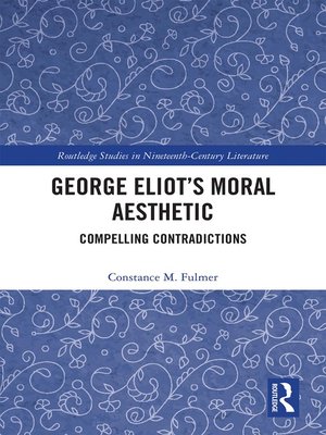 cover image of George Eliot's Moral Aesthetic